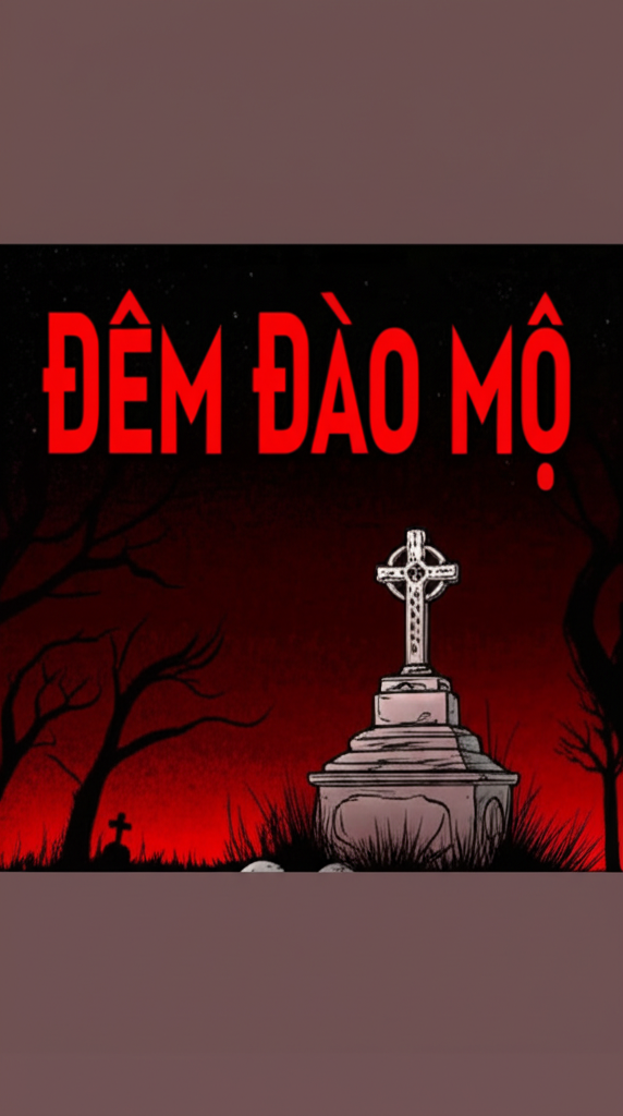 ĐÊM ĐÀO MỘ