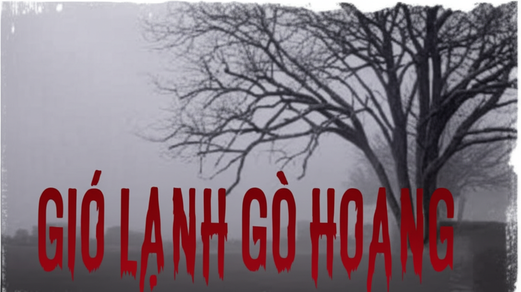 GIÓ LẠNH GÒ HOANG