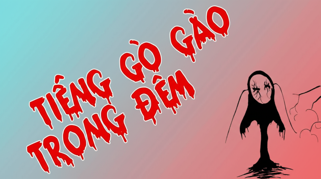TIẾNG GÀO TRONG ĐÊM